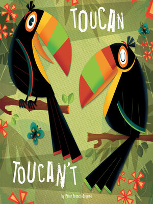 cover image of Toucan Toucan't